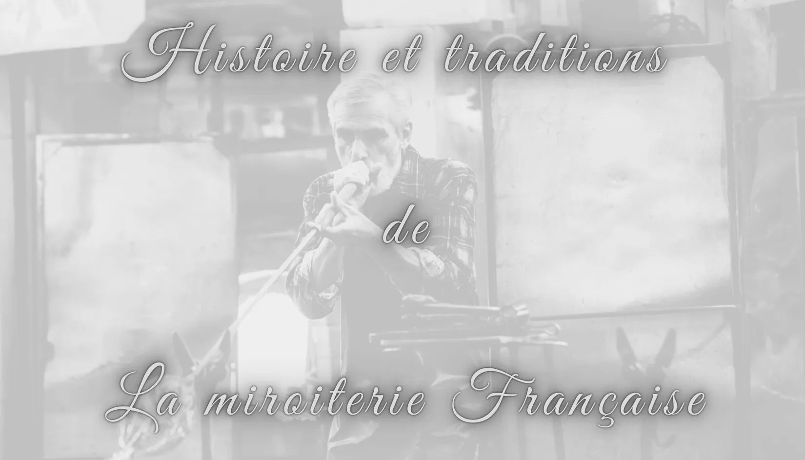 Histoire et traditions de la miroiterie française – image de couverture Miroir France