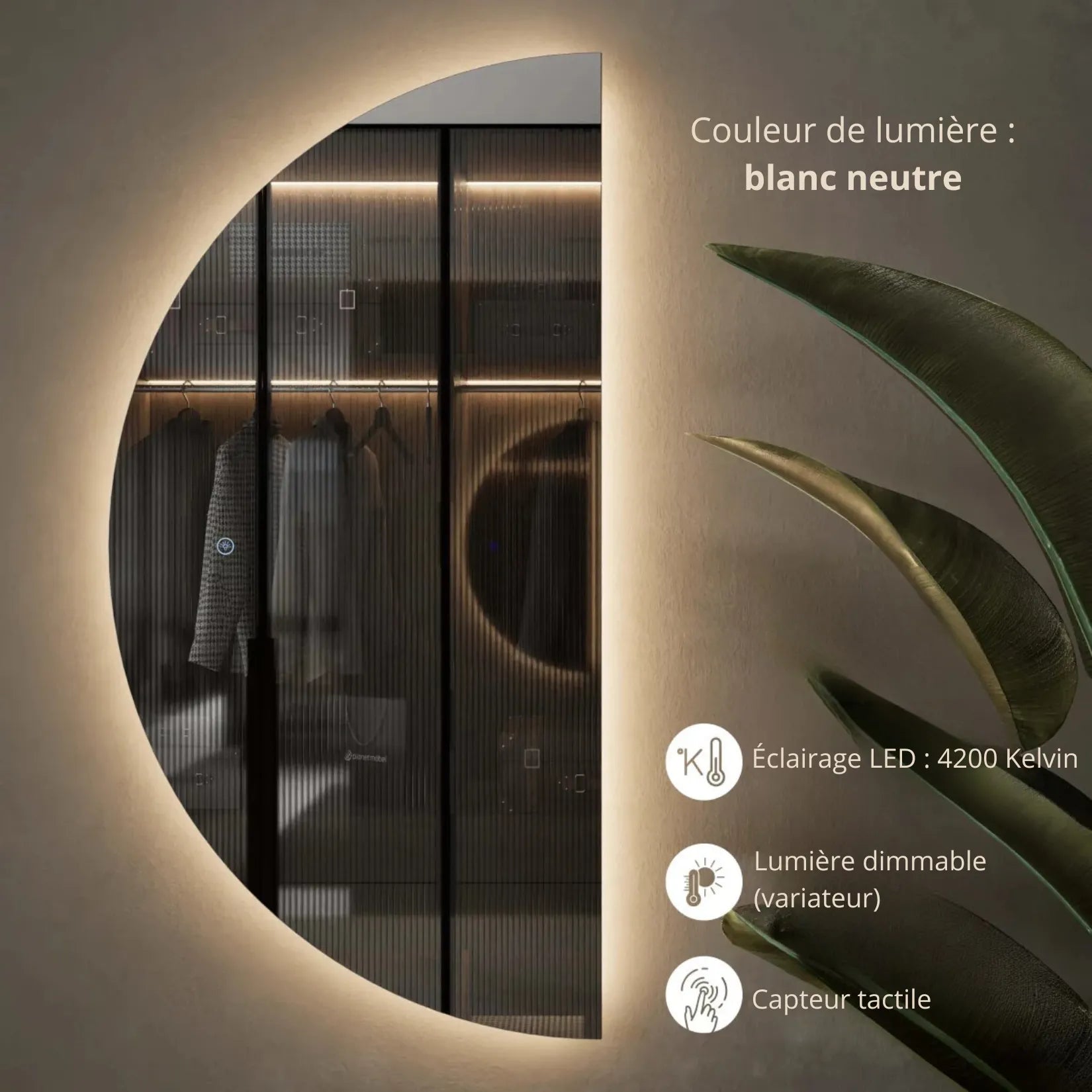 Demi miroir rond LED – éclairage 4200K blanc neutre variateur et capteur tactile.