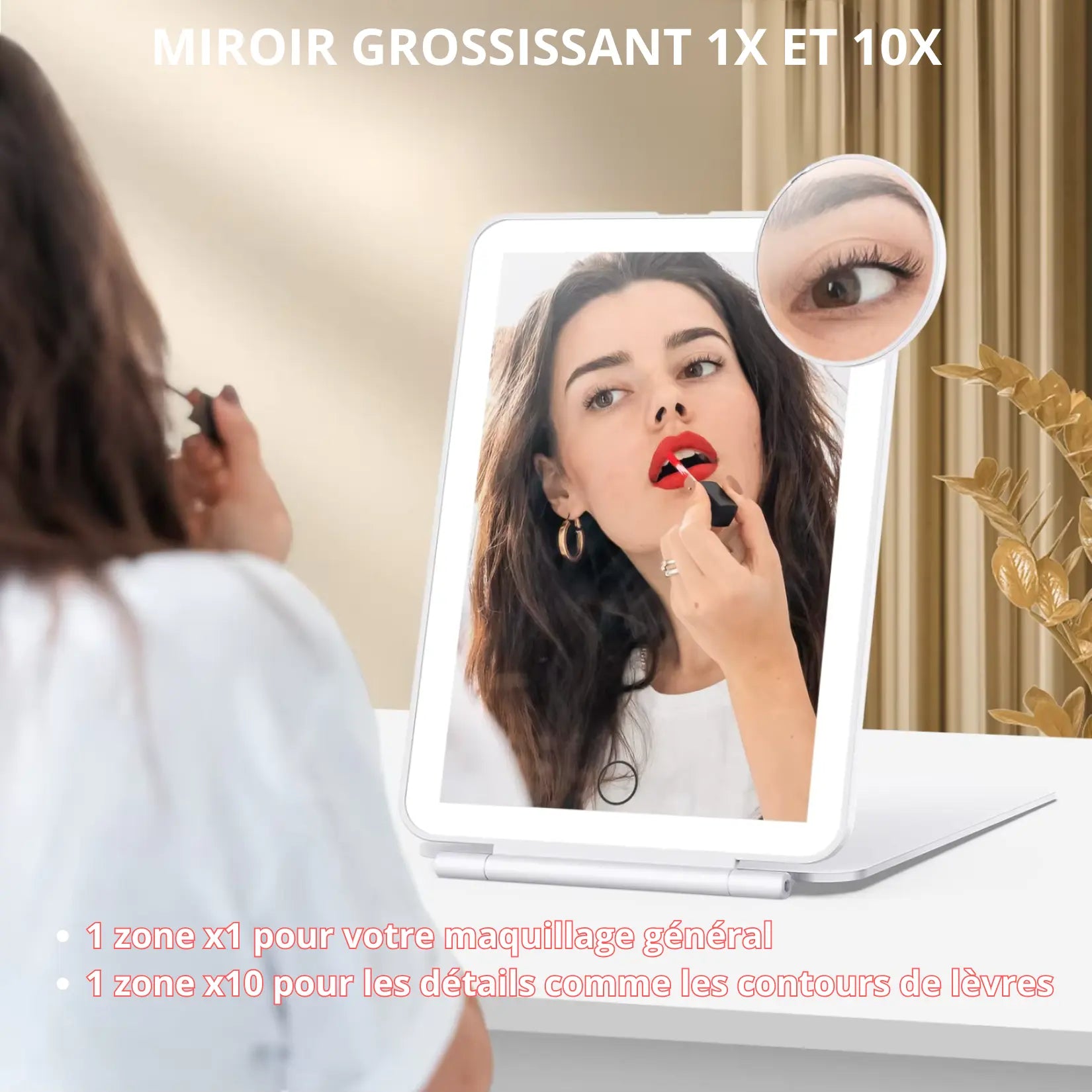 Miroir de Maquillage Grossissant avec zoom 10X application maquillage.