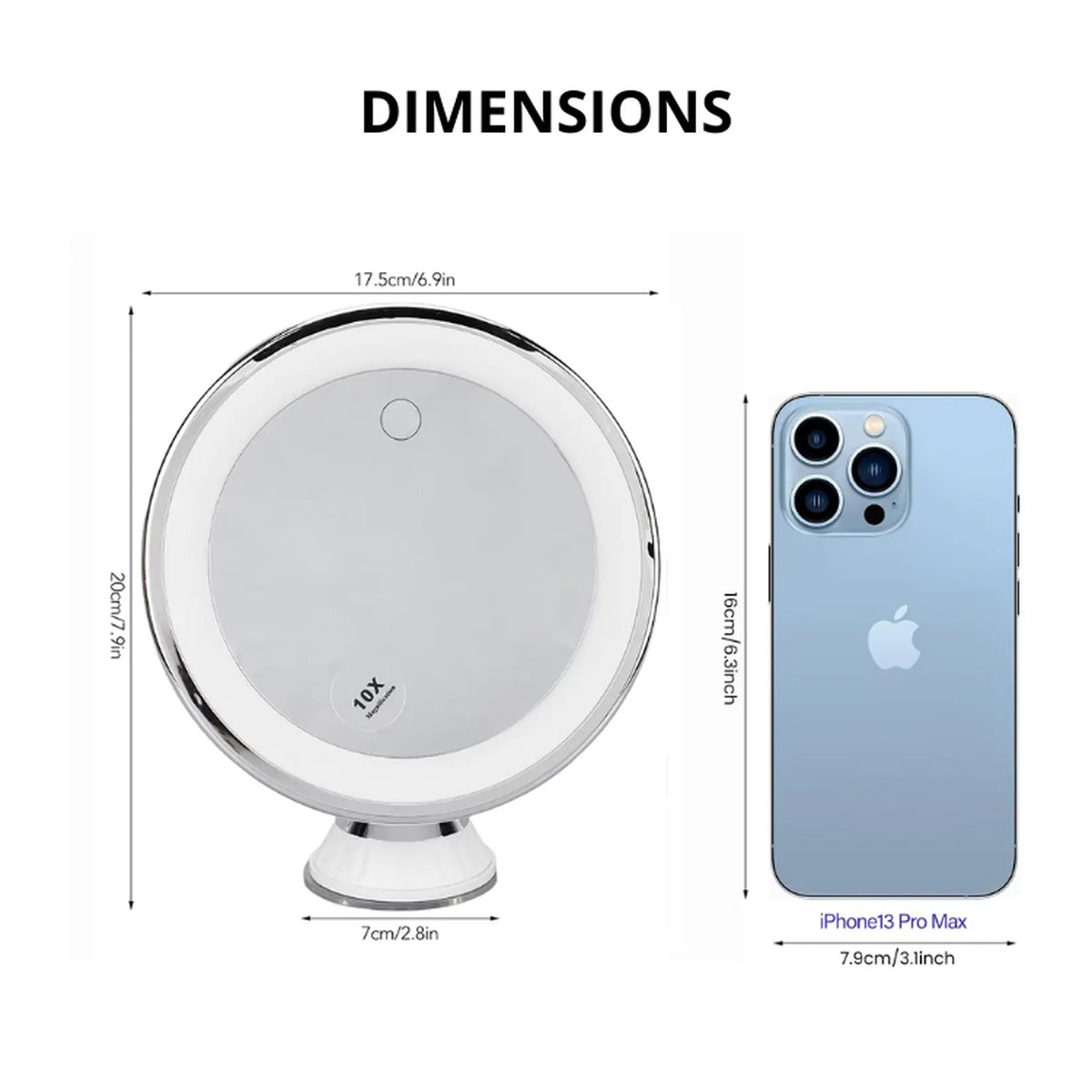 Dimensions du miroir grossissant ventouse : 17,5 cm de diamètre, 20 cm de hauteur, ventouse de 7 cm.