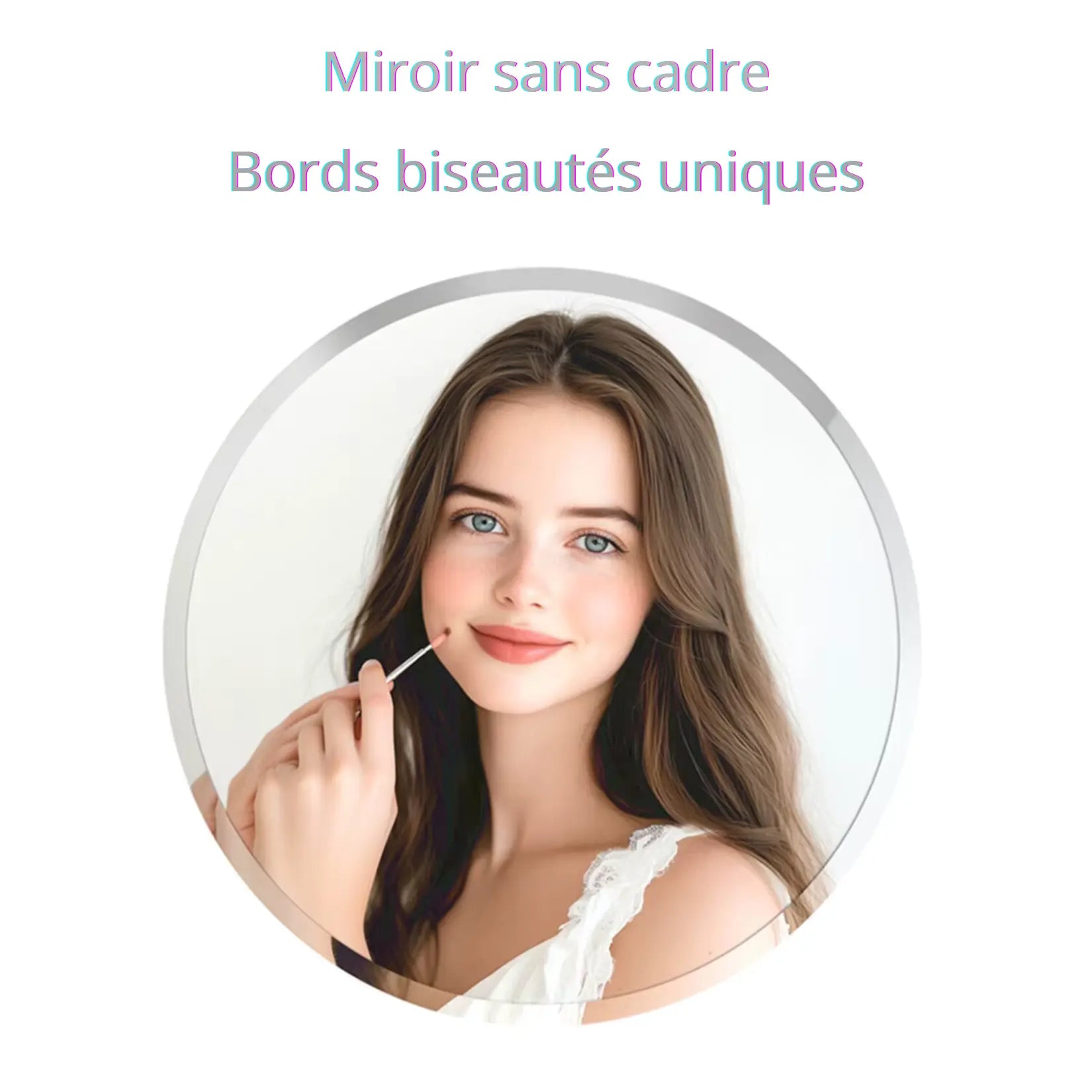 Miroir rond sans cadre avec bords biseautés pour maquillage.