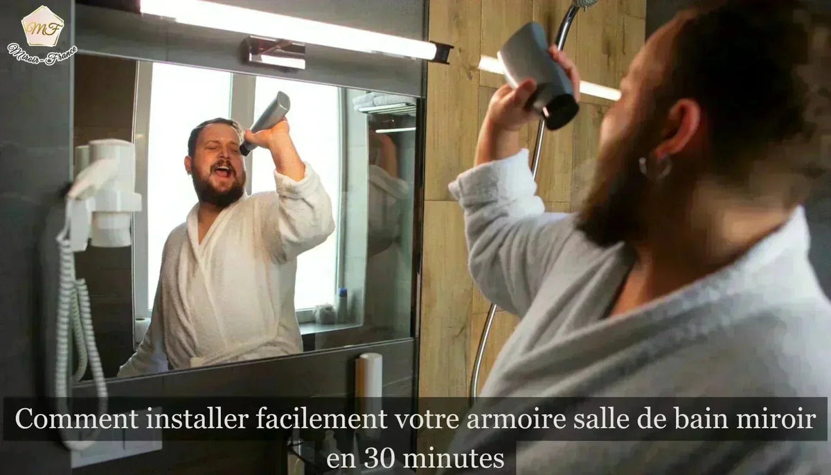 Comment installer facilement votre armoire salle de bain miroir en 30 minutes.