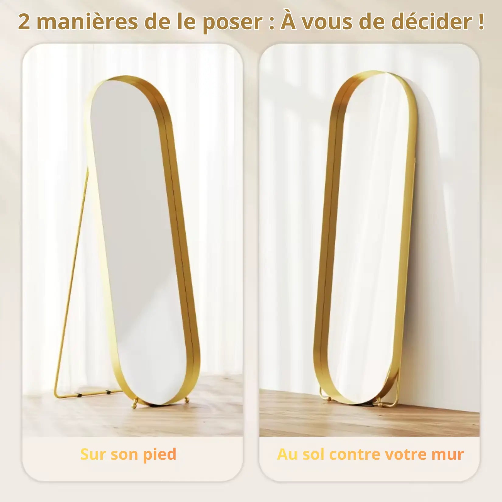 Grand Miroir Or - Deux Modes d'Installation sur Pied ou au Mur.