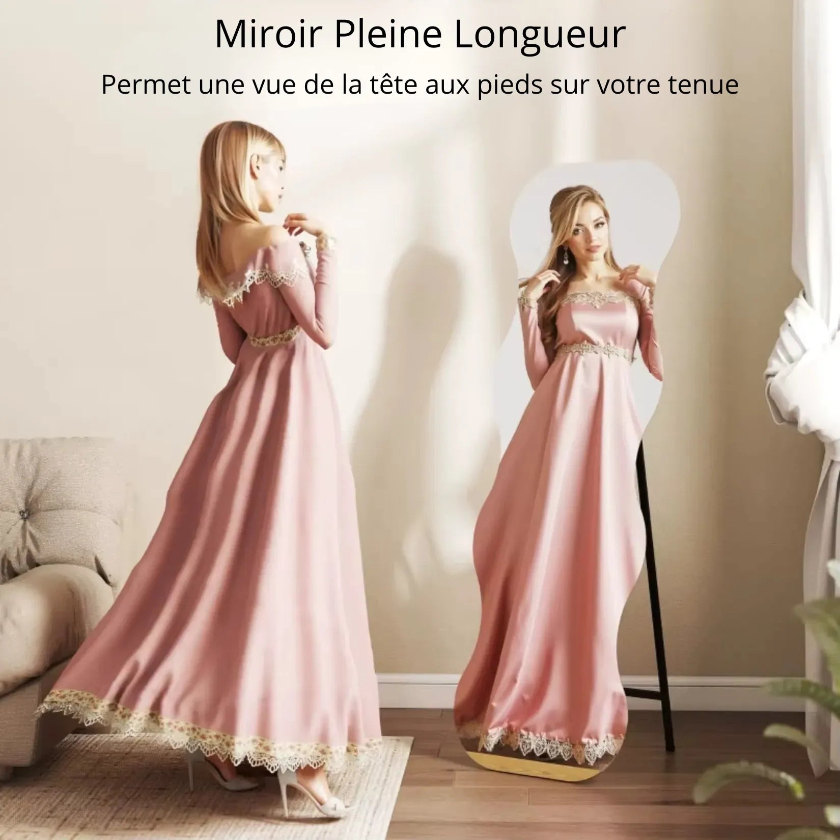 Miroir en Vague pleine longueur reflet tête aux pieds tenue complète.