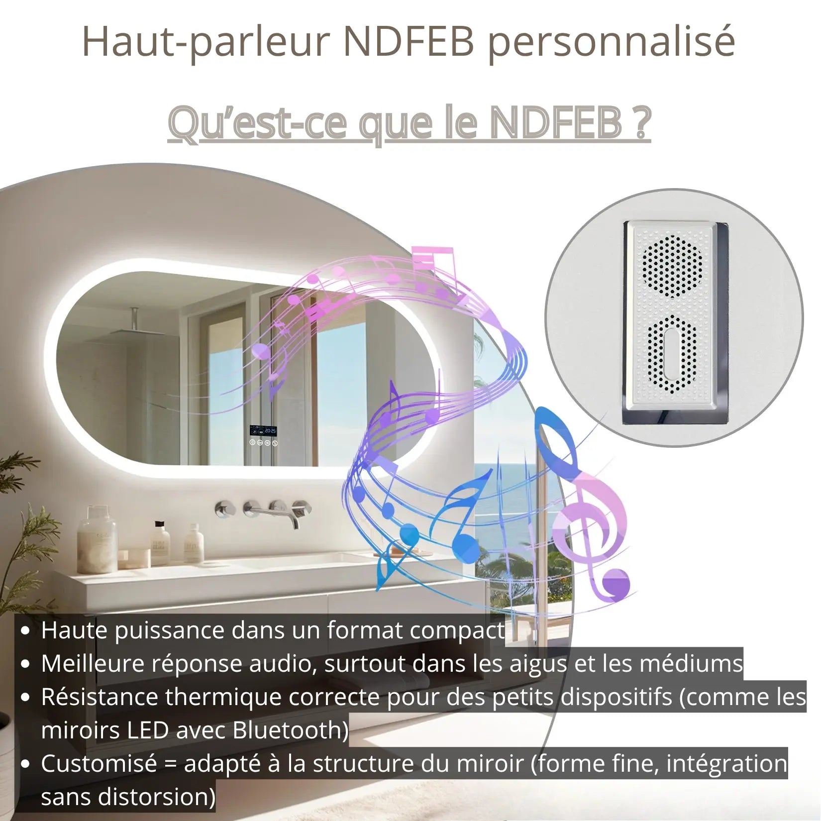 Miroir salle de bain rétroéclairé avec haut-parleur NDFEB intégré pour un son immersif.
