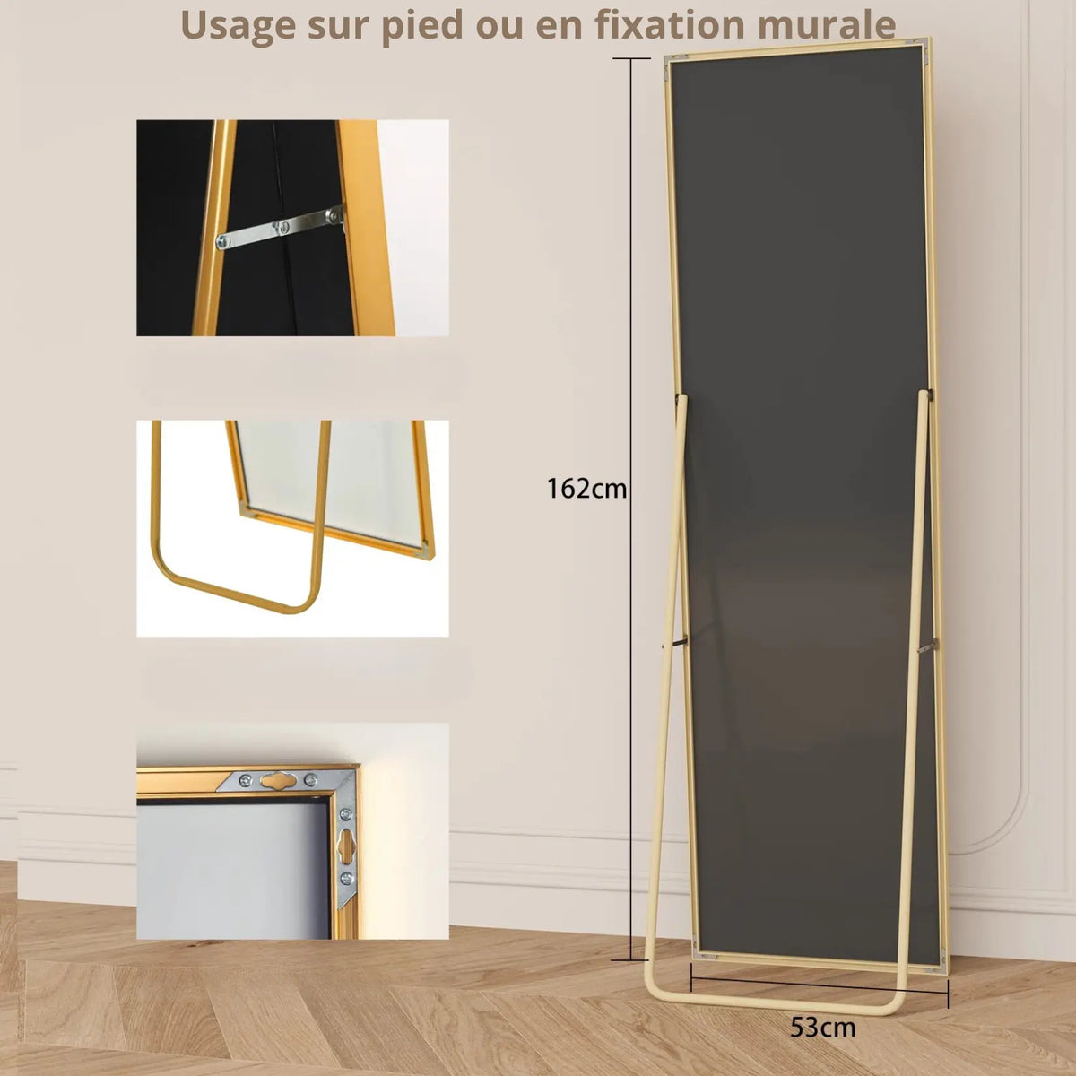 Miroir sur pied doré présenté avec ses dimensions 162x53 cm et options de fixation murale.